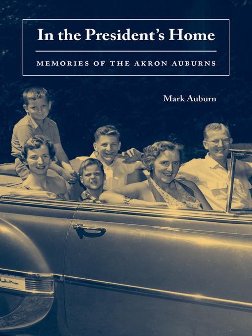 Title details for In the President's Home by Mark Auburn - Available